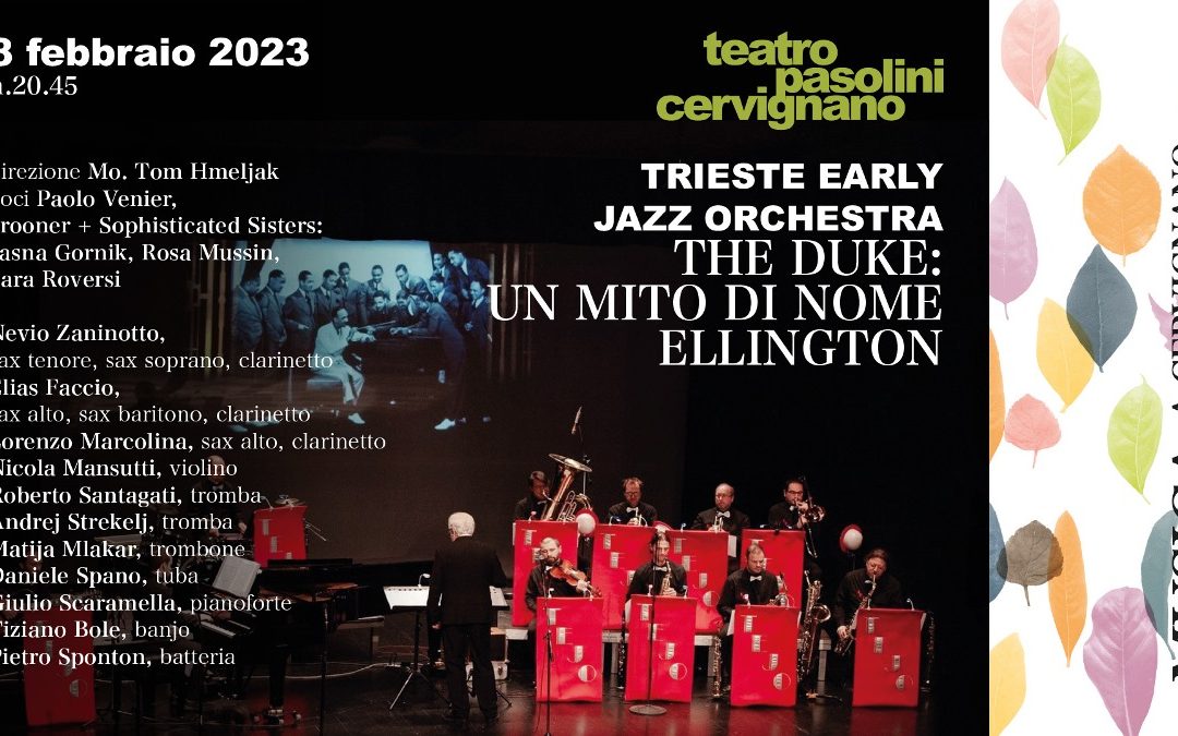 TRIESTE EARLY JAZZ ORCHESTRAThe Duke: un mito di nome Ellington