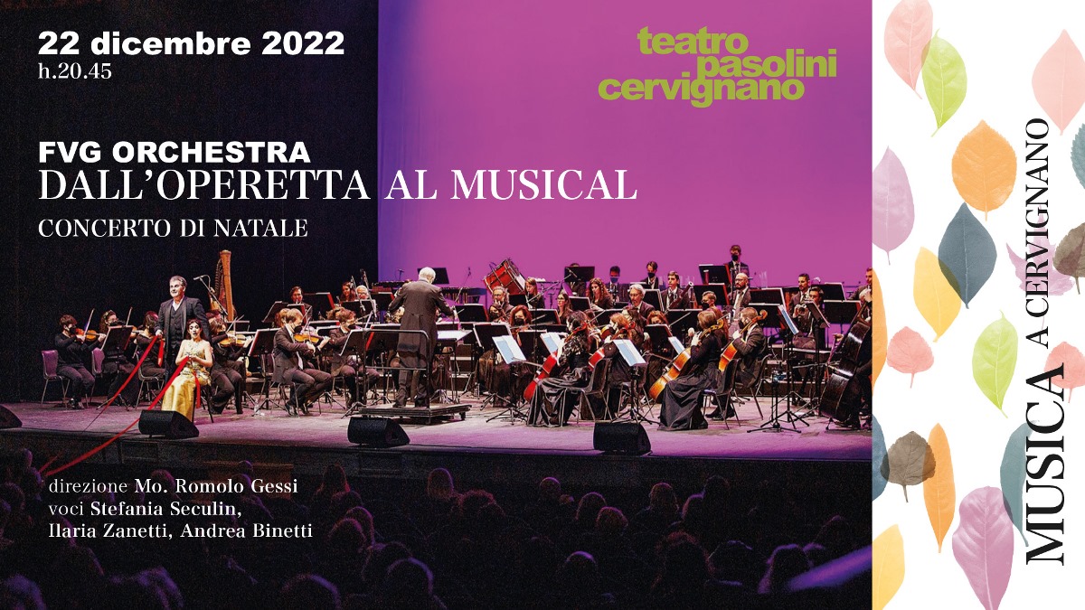 FVG ORCHESTRA<br>Dall’operetta al musical – Concerto di Natale