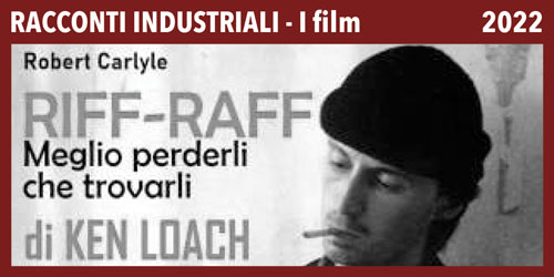 Riff Raff – Meglio perderli che trovarli