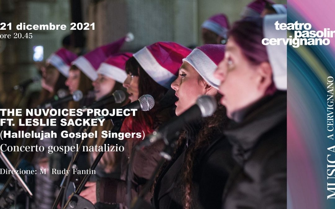 THE NUVOICES PROJECT FT. LESLIE SACKEY : il concerto Gospel natalizio