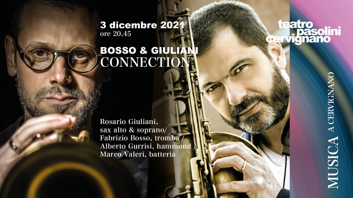 BOSSO & GIULIANI “CONNECTION”: un incontro in jazz